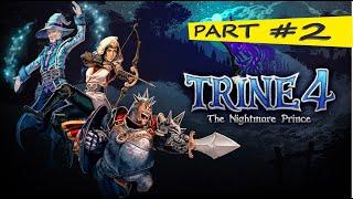 Trine 4 The Nightmare Prince Part #2