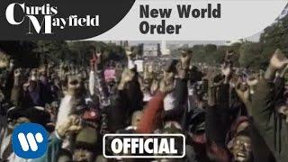 Curtis Mayfield - New World Order  (Official Music Video)