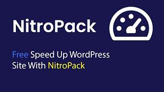 [ThemBay] [FREE] How To Speed Up WordPress Site With NitroPack 2022