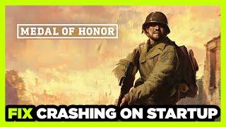 How to FIX Medal of Honor Crashing on Startup!