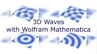 3DWaves // Wolfram Mathematica