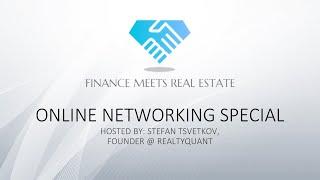 Finance Meets Real Estate January Online Networking Special