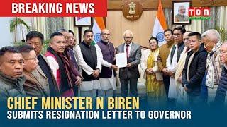 BREAKING NEWS: CHIEF MINISTER N BIREN SUBMITS RESIGNATION LETTER TO GOVERNOR