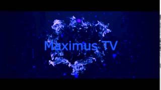 интро для Maximus TV #7