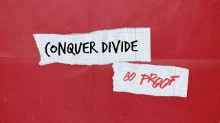 Conquer Divide - "80 Proof" (Official Lyric Video) (Slow Burn Deluxe Edition)