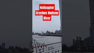 Helicopter Crushes Hudson River! #worldnewads #helicopter #helicoptercrash #shocking