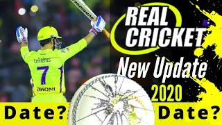 Real Cricket 20 New Update Date II Real Cricket 2020 Release date RC20