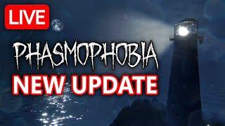 NEW UPDATE FOR PHASMOPHOBIA - Exploring EVERYTHING LIVE 