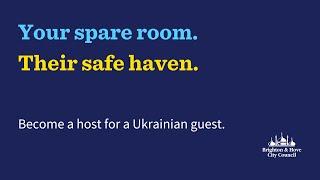 Homes for Ukraine - Hosting Ukrainian guests in Brighton & Hove