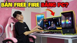 Lần Đầu Chơi Free Fire Trên Pc