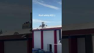 Roof whirly #22 a rusted whirly on top of a car shop, one of the blades is broken :)