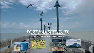 Great place to visit in lockdown!  Port Mansfield, Tx