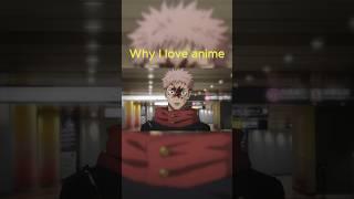 Why I love anime! part 1