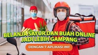 7 Aplikasi Terbaik untuk Belanja Sayur dan Buah Online