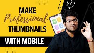 How To Make Thumbnails In Mobile Using Canva || In Telugu