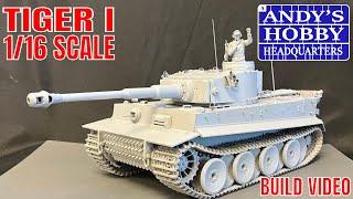 Complete Build of the NEW Andy's Hobby Headquarters 1/16 Tiger I