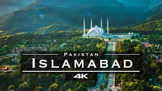 Islamabad, Pakistan  - by drone [4K]