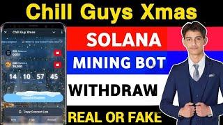 Chill Guy Xmas Withdrawal Update •|| How to Withdrawal •|| How To Eligible To Airdrop