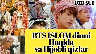 BTS  UZB SUB ularning ISLOM dinni Haqida va Hijobli Qizlar haqida Fikrlar O'ZBEK TILIDA ORIGINAL SUB