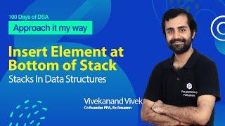 Insert Element at Bottom of Stack | Complete DSA Course | L- 66