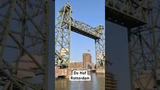 The Most Iconic Bridge in Rotterdam | De Hef Walking Tour