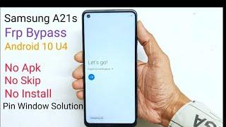 Samsung Galaxy A21s Frp Bypass Google Account Android 10 U4 Latest Patch 2024