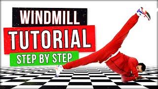 BEST WINDMILL TUTORIAL - COACH SAMBO - HOW TO BREAKDANCE