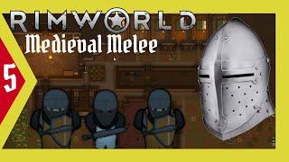 Rimworld Medieval Melee Modded | Let's Play Episode 5 | Build A Wall