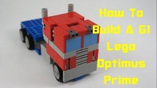 How To Build A Lego G1 Optimus Prime