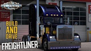 FTG BUILD AND DRIVE - FREIGHTLINER XL | AMERICAN TRUCK SIMULATOR