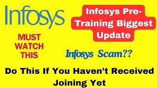 Infosys Scam? | On boarding Delay | Do this ASAP | 2 Years No Joining