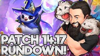 Patch 14.17 Rundown | TFT Magic & Mayhem | Teamfight Tactics