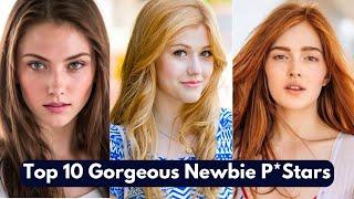 Top 10 Gorgeous Newbie Prnstars in 2024 || Top Newbie P*Stars