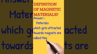 Definition of Magnetic materials? /#shorts /#definition .