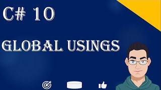 Practical Example of Global Using In C# 10 Code And Visual Studio 2022
