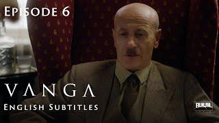 VANGA Episode 6. Biopic [ ENG Subtitle ]. Ukrainian Movies