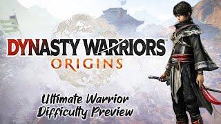 Dynasty Warriors Origins - Ultimate Warrior Difficulty preview