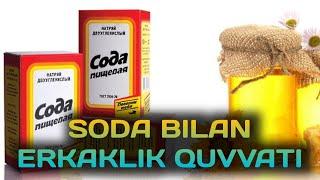 ERKAKLIK QUVVATI UCHUN SODA #2 ERKAKLIK QUVVATINI OSHIRISH