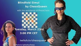 BLINDFOLD CHESS ONLINE SIMUL on 5 BOARDS by CHESSQUEEN