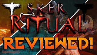 Sker Ritual: An Honest Review! (2024)