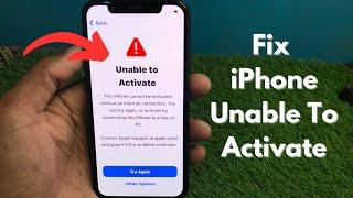 Fixed: iPhone Unable To Activate Problem / Unable To Activate iPhone After Update or Reset / 2024