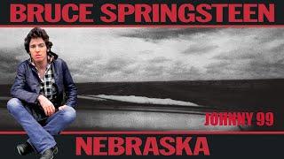 Bruce Springsteen - Johnny 99 (Lyrics)