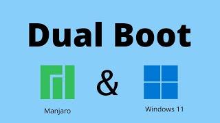 How to Dual boot Manjaro 21.2 and Windows 11 || UEFI