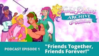 Episode 1 | Princess Gwenevere/Starla and | The Jewel Riders Archive Podcast E1 | 25th Anniversary