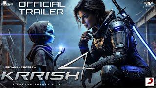 Krrish 4 | OFFICIAL TRAILER| Hrithik , Nawazuddin, Priyanka Chopra, Rakesh Roshan Ayan | Concept