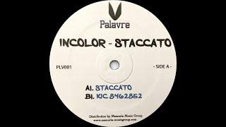 Incolor - Staccato [PLV001]