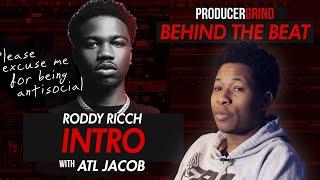 The Making of Roddy Ricch "Intro" w/ ATL Jacob