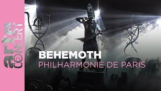 Behemoth - Philharmonie de Paris – ARTE Concert