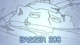 Secret Video #7 - Bagger 288