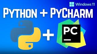 Install Python and PyCharm on Windows 11